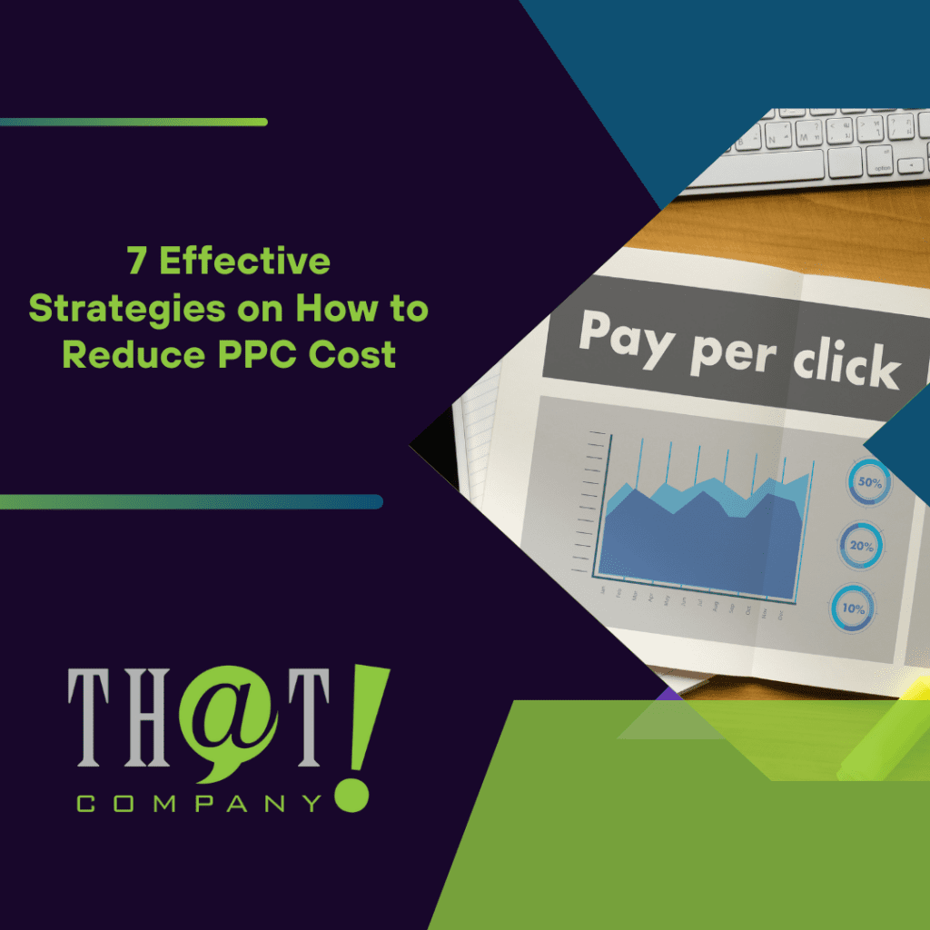 7 Effective Strategies on How to Reduce PPC Cost Featured Image