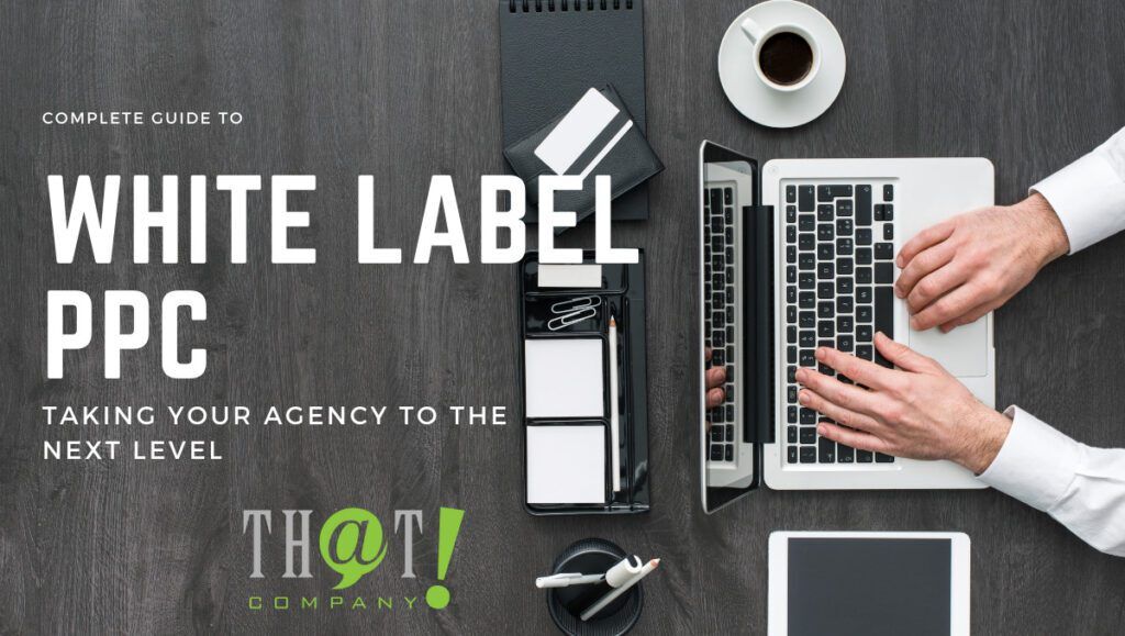 guide to white label ppc